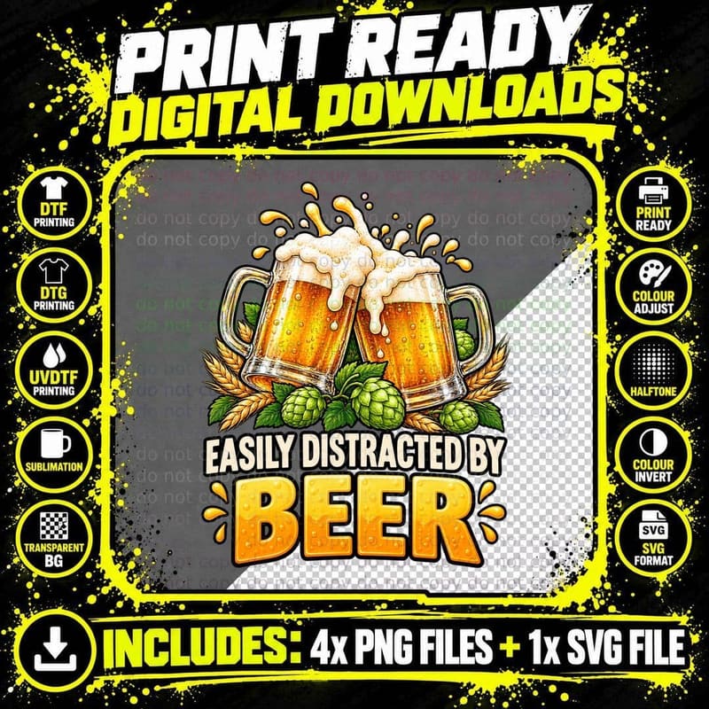 Easily Distracted By Beer Funny Pub Drinking Craft Beer Png SVG Digital Bundle