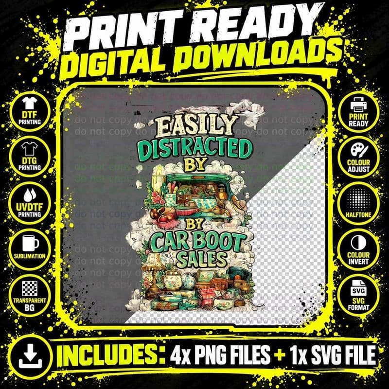 Easily Distracted By Car Boot Sales Funny Bargain Hunter Png SVG Digital Bundle