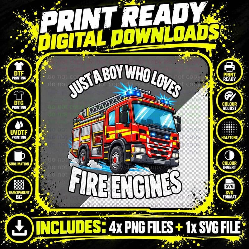 Just a Boy Who Loves Fire Engines Emergency Vehicle Png SVG Digital Bundle