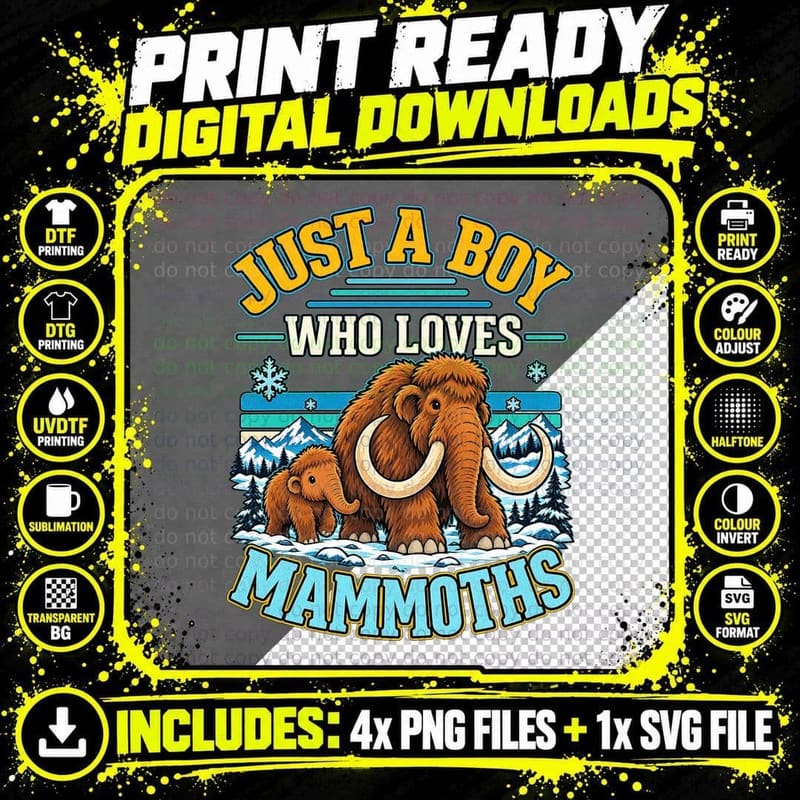 Just a Boy Who Loves Mammoths Woolly Mammoth Ice Age Png SVG Digital Bundle
