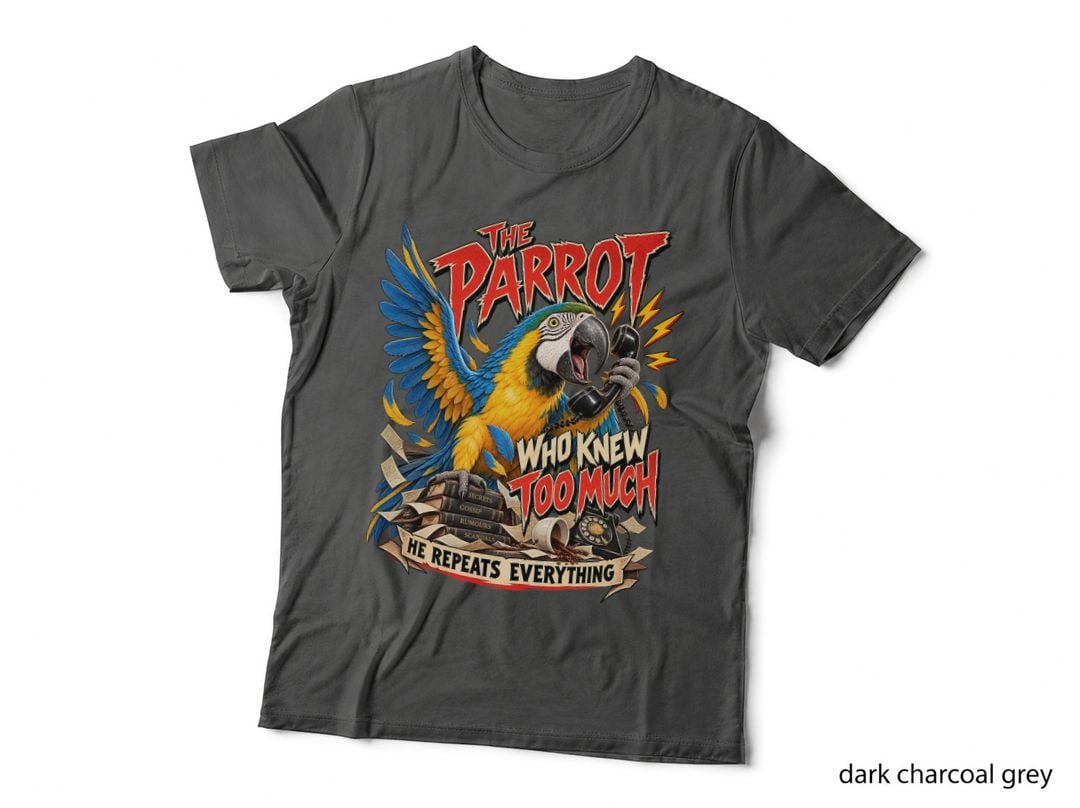 The Parrot Who Knew Too Much Macaw Vintage Retro Horror Talking Bird T-Shirt